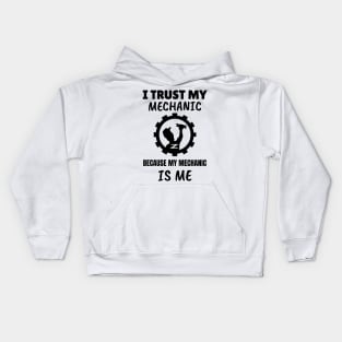 I Trust my Mechanic Because My Mechanic is me (Z car) Kids Hoodie